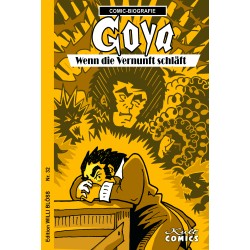 Goya - Wenn die Vernunft schläft