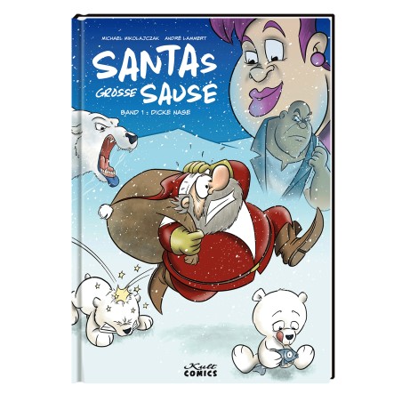 Santas grosse Sause, Band 1: Dicke Nase